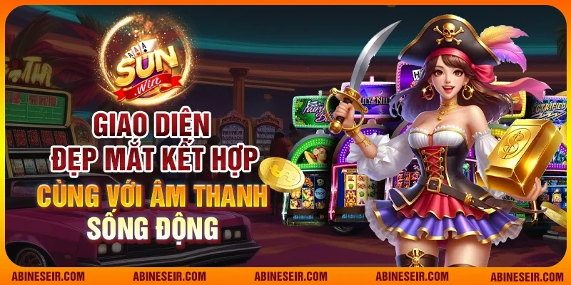Giao diện đẹp mắt kết hợp cùng với âm thanh sống động